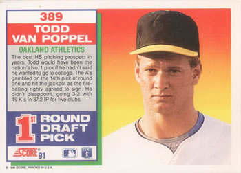 1991 Score #389 Todd Van Poppel Back