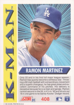 1991 Score #408 Ramon Martinez Back