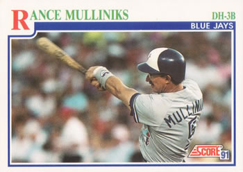 1991 Score #433 Rance Mulliniks Front