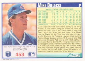 1991 Score #453 Mike Bielecki Back