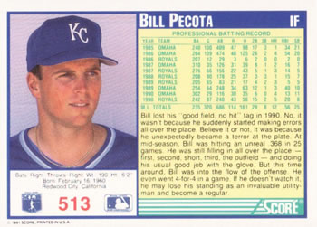 1991 Score #513 Bill Pecota Back