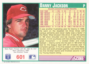 1991 Score #601 Danny Jackson Back