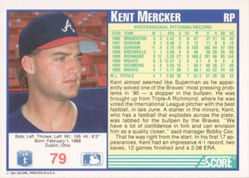 1991 Score #79 Kent Mercker Back