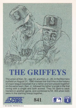 1991 Score #841 Ken Griffey, Jr. / Ken Griffey, Sr. Back
