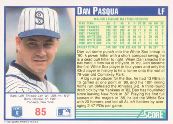 1991 Score #85 Dan Pasqua Back