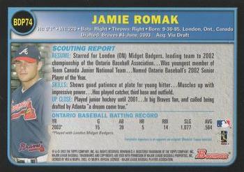 2003 Bowman Draft Picks & Prospects #BDP74 Jamie Romak Back