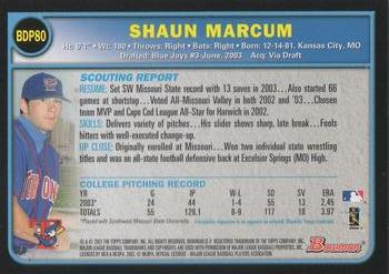 2003 Bowman Draft Picks & Prospects #BDP80 Shaun Marcum Back