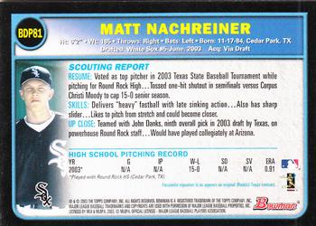 2003 Bowman Draft Picks & Prospects #BDP81 Matt Nachreiner Back