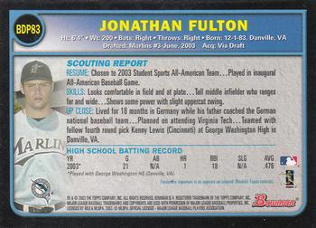 2003 Bowman Draft Picks & Prospects #BDP83 Jonathan Fulton Back