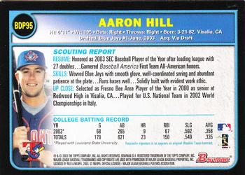 2003 Bowman Draft Picks & Prospects #BDP95 Aaron Hill Back