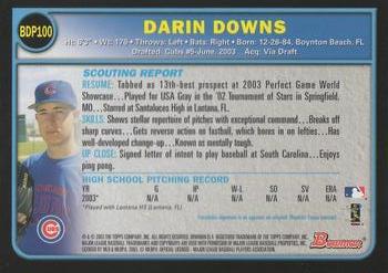 2003 Bowman Draft Picks & Prospects #BDP100 Darin Downs Back