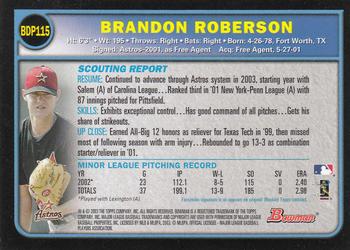 2003 Bowman Draft Picks & Prospects #BDP115 Brandon Roberson Back