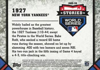 2017 Topps Update - Storied World Series #SWS-25 1927 New York Yankees Back