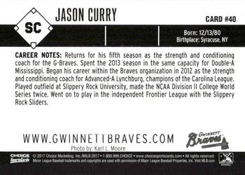 2017 Choice Gwinnett Braves #40 Jason Curry Back