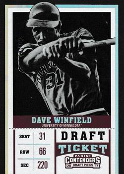 2017 Panini Contenders Draft Picks - Draft Ticket #7 Dave Winfield Front