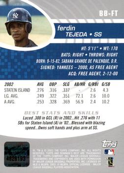 2003 Bowman's Best #BB-FT Ferdin Tejeda Back
