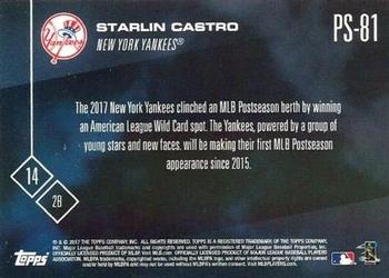 2017 Topps Now Postseason New York Yankees #PS-81 Starlin Castro Back