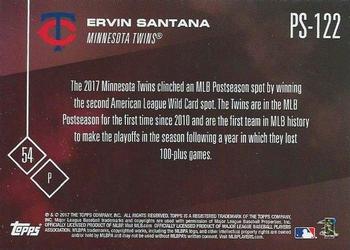 2017 Topps Now Postseason Minnesota Twins #PS-122 Ervin Santana Back