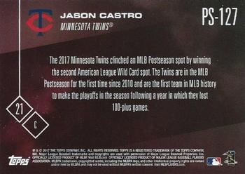 2017 Topps Now Postseason Minnesota Twins #PS-127 Jason Castro Back