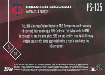 2017 Topps Now Postseason Minnesota Twins #PS-135 Eduardo Escobar Back