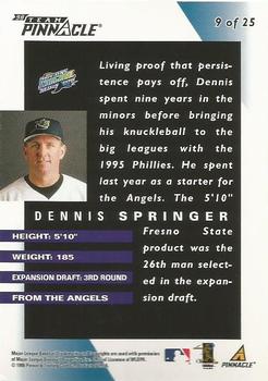 1998 Pinnacle Tampa Bay Devil Rays Team Pinnacle Collector's Edition #9 Dennis Springer Back