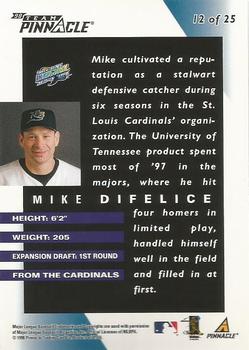 1998 Pinnacle Tampa Bay Devil Rays Team Pinnacle Collector's Edition #12 Mike Difelice Back
