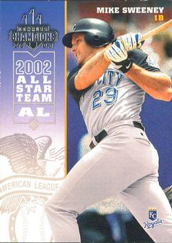 2003 Donruss Champions #132 Mike Sweeney Front