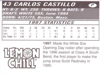 1998 Lemon Chill Chicago White Sox #NNO Carlos Castillo Back