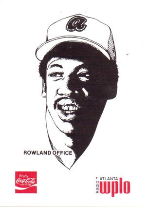 1978 Coca-Cola Atlanta Braves #NNO Rowland Office Front