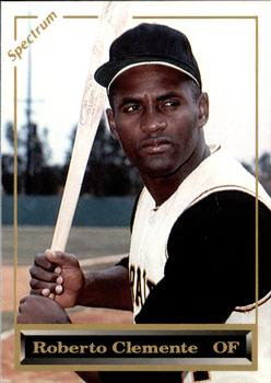 1993 Spectrum All-Time Greats Roberto Clemente #2 Roberto Clemente Front