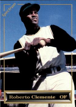 1993 Spectrum All-Time Greats Roberto Clemente #4 Roberto Clemente Front