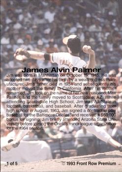 1993 Front Row Premium All-Time Greats Jim Palmer #1 Jim Palmer Back
