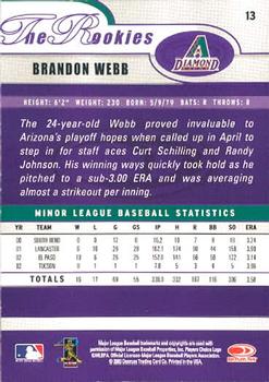 2003 Donruss/Leaf/Playoff (DLP) Rookies & Traded - 2003 Donruss Rookies & Traded #13 Brandon Webb Back
