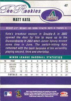 2003 Donruss/Leaf/Playoff (DLP) Rookies & Traded - 2003 Donruss Rookies & Traded #47 Matt Kata Back