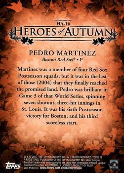 2017 Topps Update - Heroes of Autumn Blue #HA-16 Pedro Martinez Back