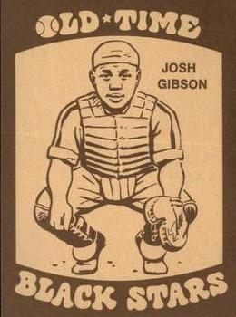 1974 Laughlin Old-Time Black Stars #8 Josh Gibson Front