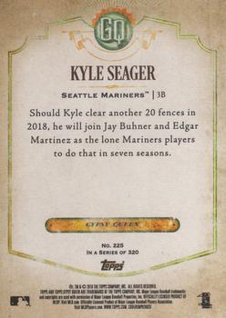 2018 Topps Gypsy Queen #225 Kyle Seager Back