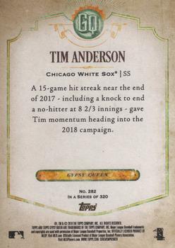 2018 Topps Gypsy Queen #282 Tim Anderson Back