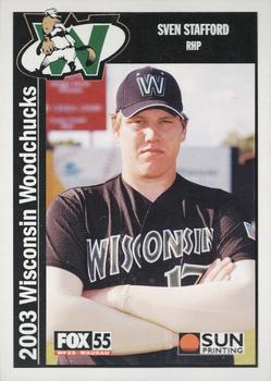 2003 Sun Printing Wisconsin Woodchucks #NNO Sven Stafford Front