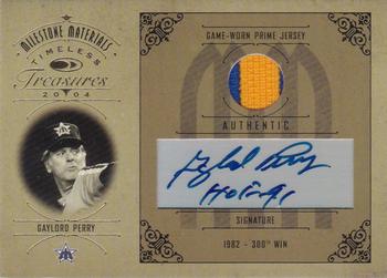 2004 Donruss Timeless Treasures - Milestone Materials Signature Prime #MM-4 Gaylord Perry Front