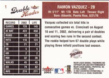 2003 Fleer Double Header #1 Ramon Vazquez Back
