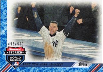2017 Topps Update - Storied World Series Blue #SWS-2 1999 New York Yankees Front
