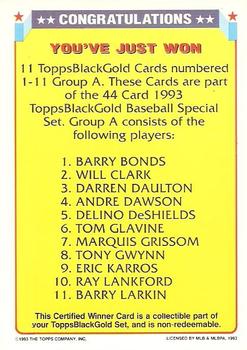 1993 Topps - Black Gold Certified Winners Redeemed/Exchange #A Certified Winner A: 1-11 Back