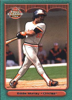 2003 Fleer Fall Classic #43a Eddie Murray Front