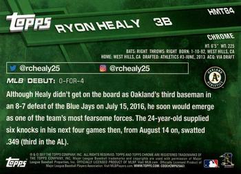 2017 Topps Chrome Update #HMT84 Ryon Healy Back