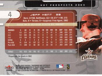 2003 Fleer Hot Prospects #4 Jeff Kent Back