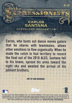 2017 Topps Gallery - The Expressionists #E-5 Carlos Santana Back