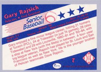 1990 Pacific Senior League - Glossy #7 Gary Rajsich Back