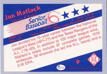 1990 Pacific Senior League - Glossy #9 Jon Matlack Back