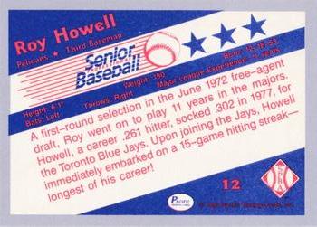 1990 Pacific Senior League - Glossy #12 Roy Howell Back